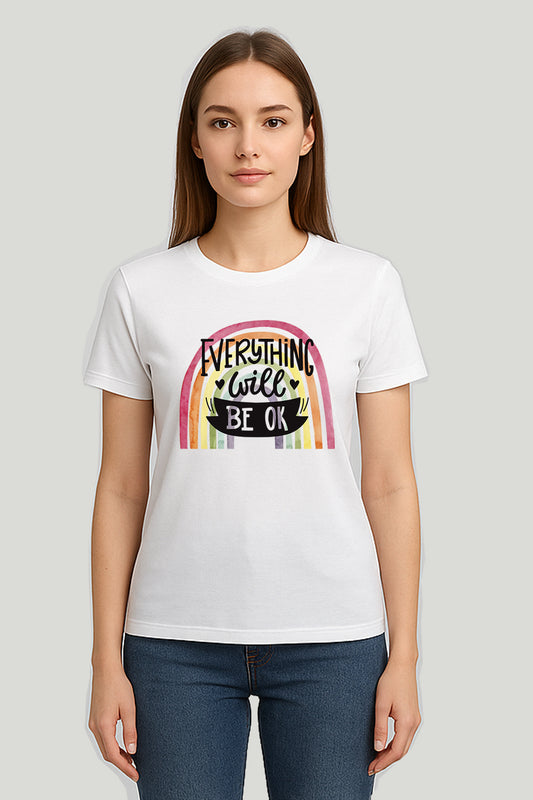 Everything Will Be OK Ladies Tee - White